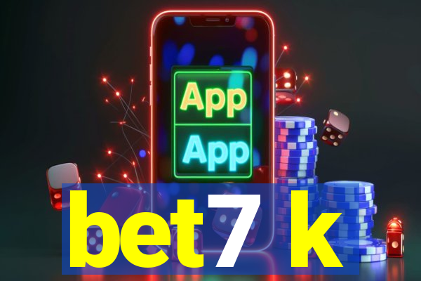bet7 k